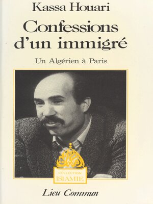 cover image of Confessions d'un immigré